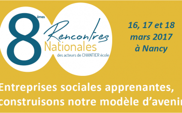8ème Rencontres nationales du Réseau CHANTIER école