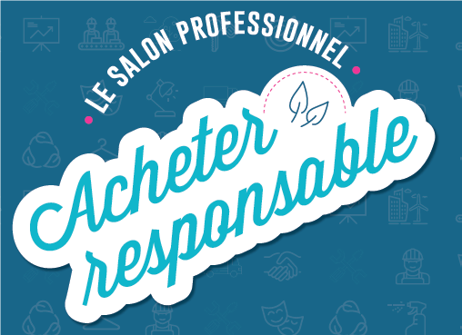 Salon professionnel Acheter Responsable